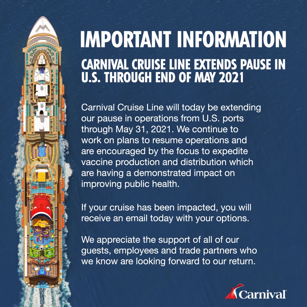 Carnival Cruise Line announced it has cancelled May 2021 cruises