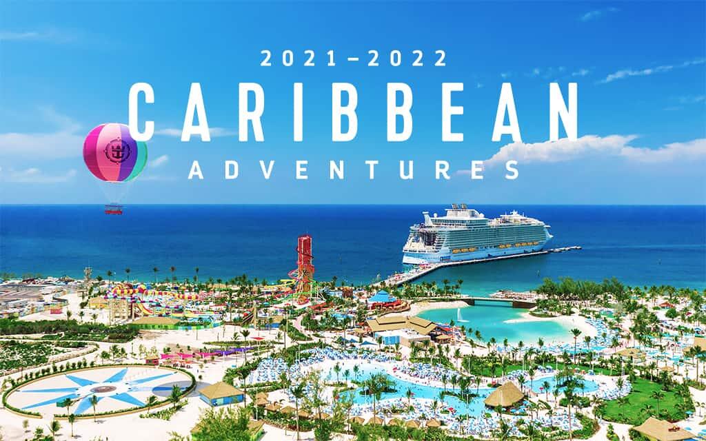 Royal Caribbean Announces Its 2021 2022 Caribbean Sailings Cruise Blog