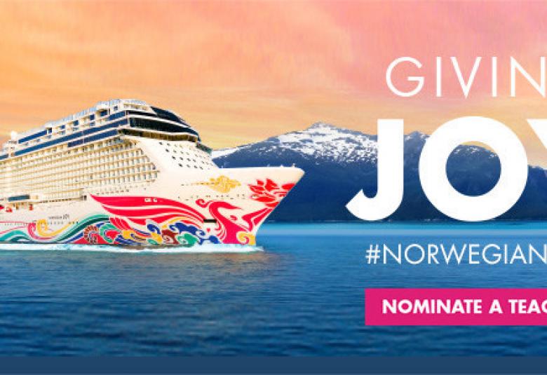 Norwegian Cruise Line Launches Giving Joy Campaign to Reward Educators